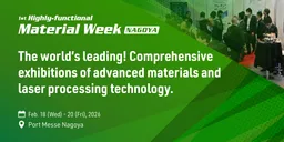 1st Highly-functional Material Week NAGOYA